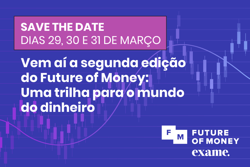 Evento gratuito da EXAME debate investimentos e futuro do dinheiro
