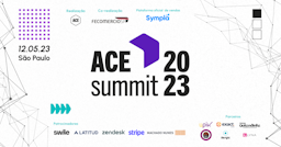 ACE Summit: ACE realiza evento sobre o ecossistema de inovação pela primeira vez em São Paulo