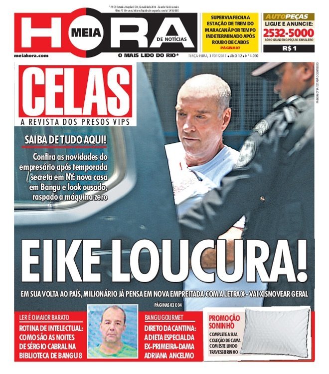 Jornal Meia Hora imita Caras para falar de prisão de Eike Batista