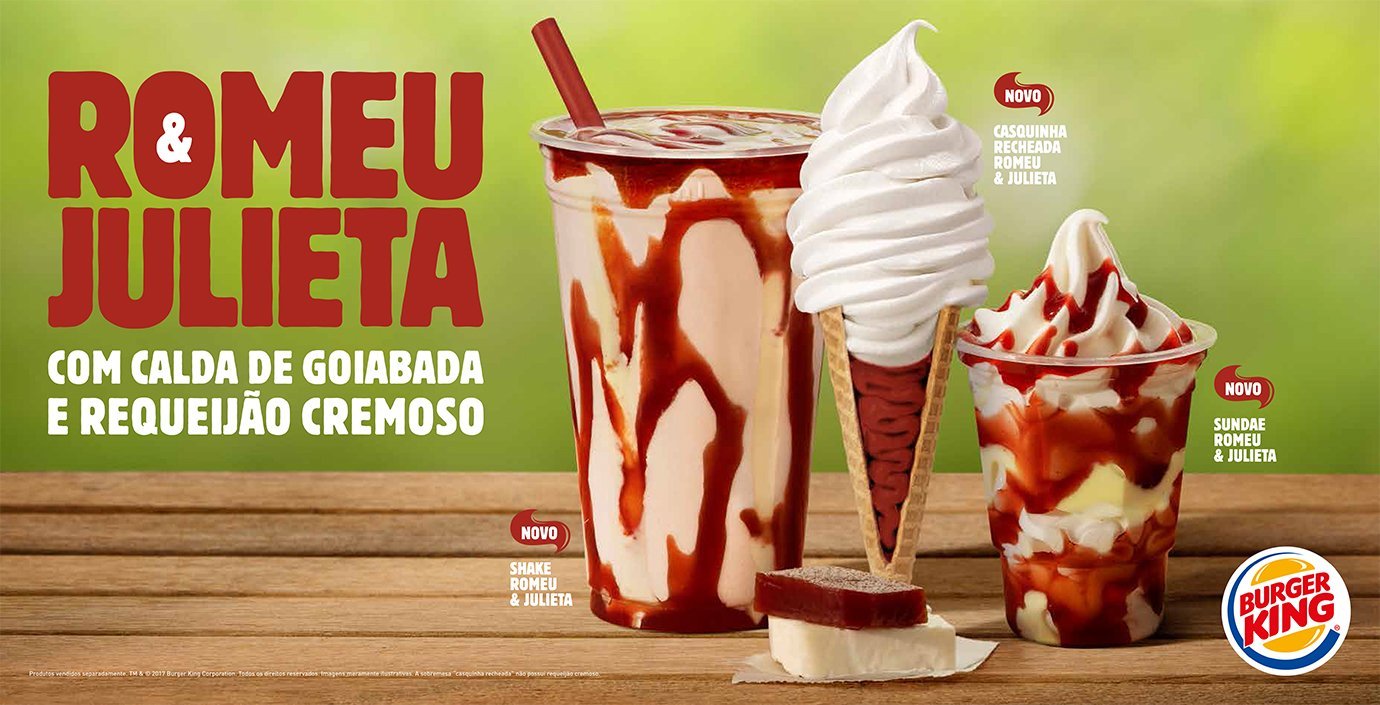 Sobremesas do Burger King Brasil: linha Romeu & Julieta traz sundae, casquinha e milk-shake
