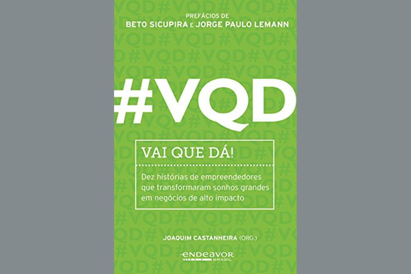 #VQD - Vai que dá!, de Joaquim Castanheira