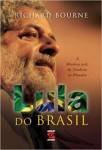 Lula do Brasil, de Richard Bourne