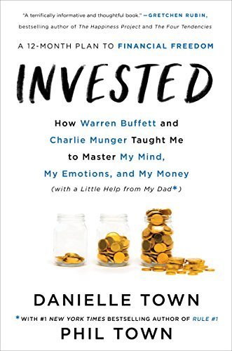 Livro "Invested", de Danielle Town e Phil Town