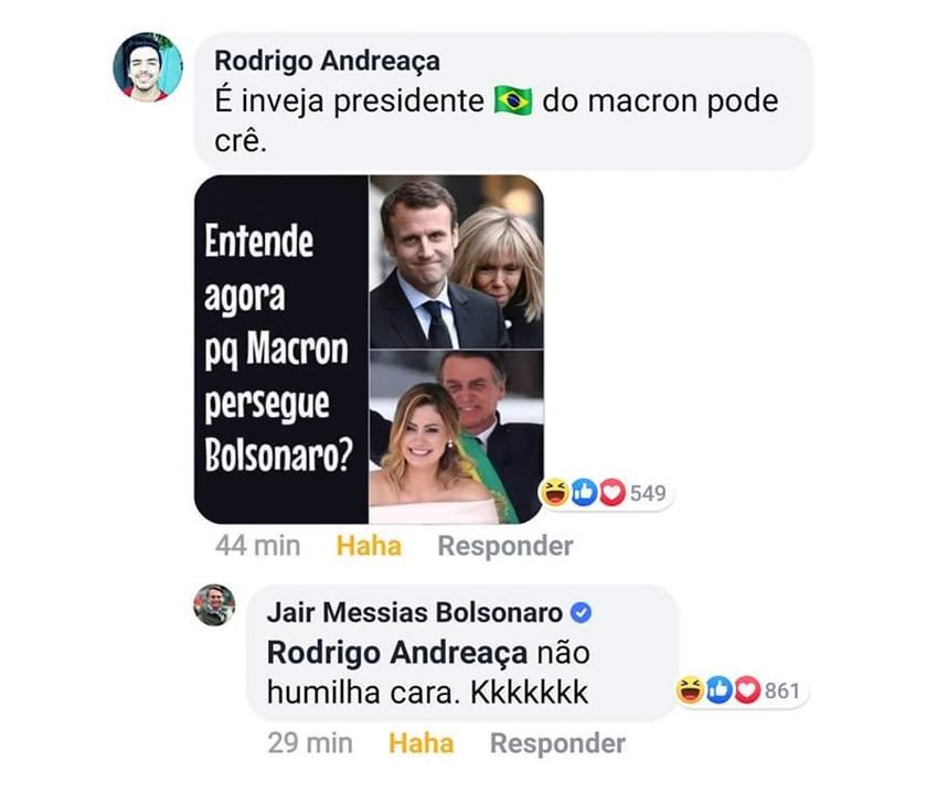 Seguidor posta foto de Macron e a mulher em um post do presidente brasileiro, com a legenda: “Agora entende por que Macron persegue Bolsonaro?”. O próprio respondeu: “Não humilha cara. Kkkkkkk”