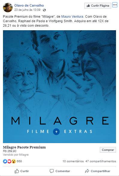 Olavo de Carvalho divulga vendas do filme “Milagre”, do qual ele participa, da Ivin Films.