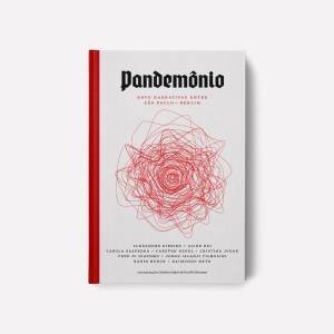 Livro "Pandemônio: nove narrativas entre São Paulo - Berlim"