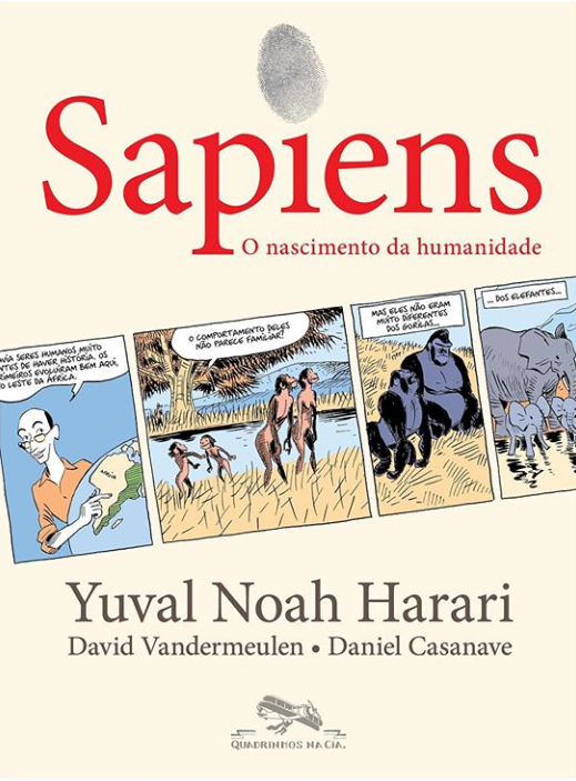 Sapiens em quadrinhos: adaptação do best-seller de Yuval Noah Harari